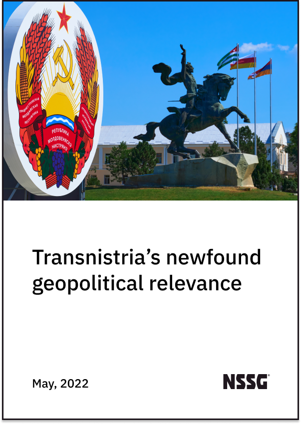NSSG on Transnistrias newfound geopolitical relevance